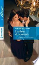 L'ardeur du souvenir