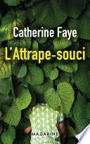 L'attrape-souci