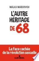 L'Autre héritage de 68