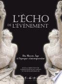 L'écho de l'évènement