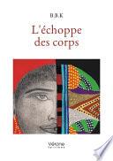 L'échoppe des corps