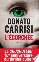 L'Ecorchée - Le chuchoteur 2