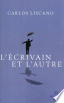 L'Ecrivain et l'autre