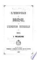 L'empire du Brésil à l'Exposition universelle de 1876 à Philadelphie