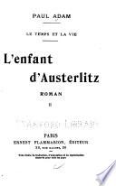 ... L'enfant d'Austerlitz