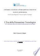 L'Era della Persuasione Tecnologica ed Educazione all'Uso della Tecnologia
