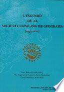 L'esguard de la Societat Catalana de Geografia (1935-2020)