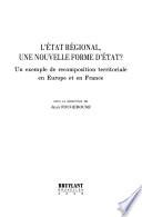 L'Etat régional, une nouvelle forme d'Etat?