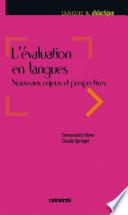 L'évaluation en langues - Nouveaux enjeux et perspectives - Ebook