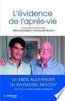 L'évidence de l'après-vie : Conversations