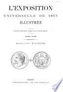 L'exposition universelle de 1867, illustrée