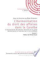 L'harmonisation du droit des affaires dans la Caraïbe