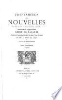 L'Heptameron des nouvelles de tres haute et tres illustre princesse