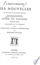 L'Heptaméron des nouvelles de très haute et très illustre princesse Marguerite d'Angoulême, roin de Navarre