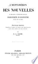 L'Heptaméron des nouvelles de très-haute et très-illustre princesse Marguerite d'Angoulême, royne de Navarre