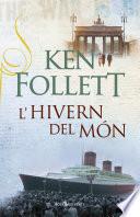 L'hivern del món (The Century 2)