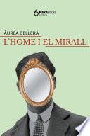 L'home i el mirall