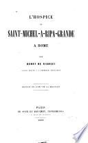 L'hospice de Saint-Michel-à-Ripa-Grande à Rome
