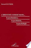 L'identité communiste--