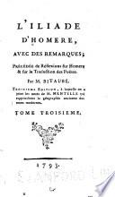 L'Iliade d'Homére, avec des remarques
