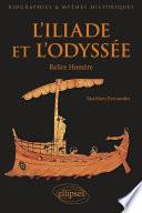 L'Iliade et l'Odyssée - Relire Homère