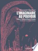 L'imaginaire au pouvoir