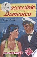 L'inaccessible Domenica