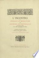 L'incontro di Federigo III Imperatore con Eleonora di Portogallo sua novella sposa e il loro soggiorno in Siena
