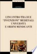 L'incontro tra due invenzioni medievali