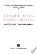 L'inizio della nuova politica (28 Ottobre 1922 - I - 31 Dicembre 1923 - II E.F
