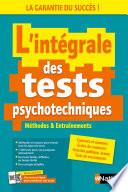 L'intégrale des tests psychotechniques - Concours et examens 2025/2026 - EPUB
