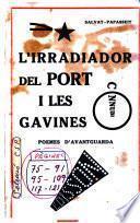 L'irradiador del port, i les gavines