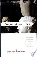 L'objet et son lieu