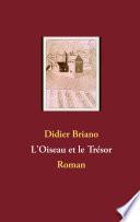 L'Oiseau et le Trésor