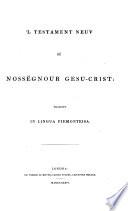 'L Testament Neuv ... tradait in lingua piemonteisa. [Translated by P. Bert, and P. Geymet. Edited by John C. Beckwith.]