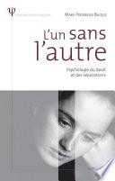 L'un sans l'autre - Psychologie du deuil et des séparations