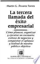 la 3ra. llamada del exito empresarial