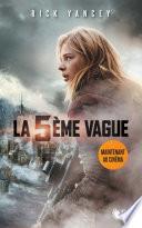 La 5e vague - Tome 1