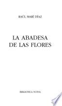 La abadesa de las flores