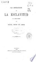 La abolición de la esclavitud en el orden económico