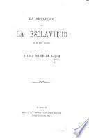 La abolición de la esclavitud en el orden económico