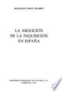 La abolición de la inquisición en España