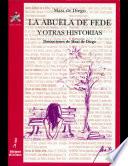 La Abuela de Fede y Otras Historias
