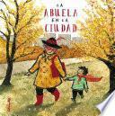 La Abuela En La Ciudad