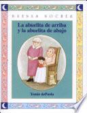 La abuelita de arriba y la abuelita de abajo
