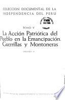 La accion patriotica del pueblo en la emancipacion