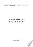 La acción política de Eva Perón