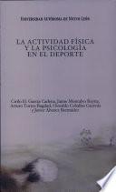 La actividad física y la psicología en el deporte, su investigación y aplicación