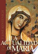 La Actualidad de María