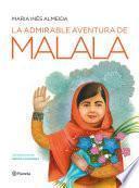 La admirable aventura de Malala